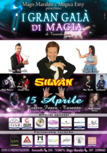 Taranto 1° Gran Galà di Magia - 15 aprile - Mago Silvan